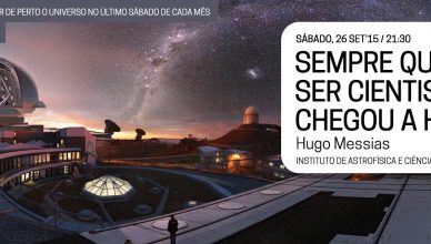 Noites no Observatório – Sempre quis ser cientista?! Chegou a hora!