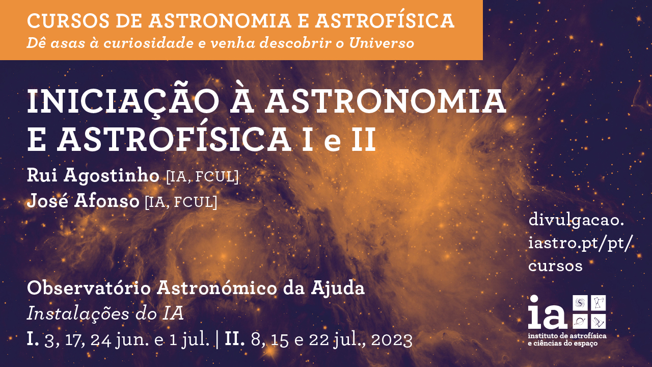 Iniciação à Astronomia e Astrofísica I e II